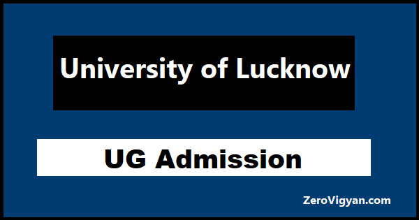 University of Lucknow UG Admission