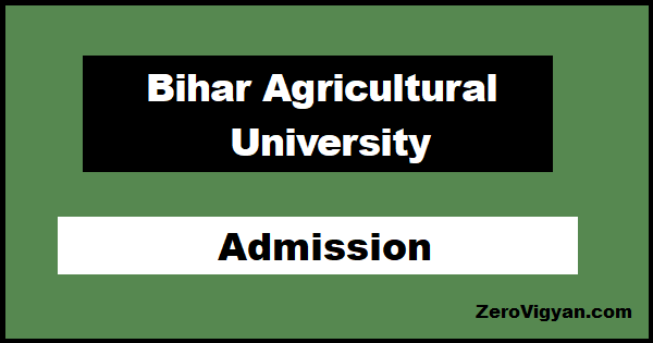 Bihar Agricultural University Admission