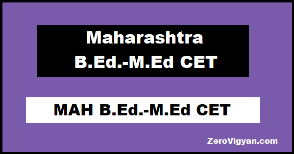 MAH B.Ed.-M.Ed CET