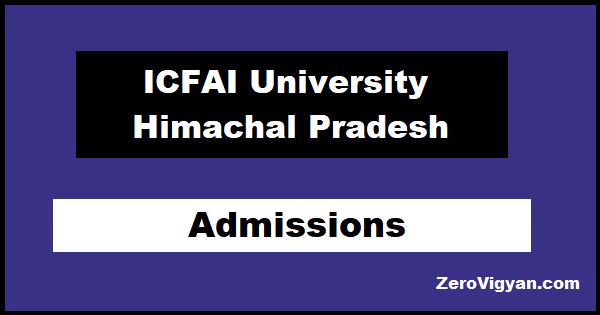 ICFAI University Baddi Admission