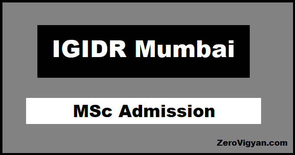 IGIDR Mumbai MSc Admission