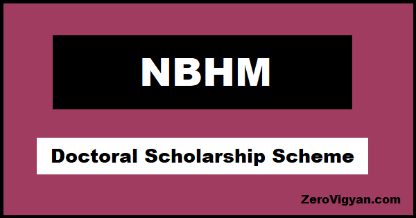 NBHM Doctoral Scholarship Scheme