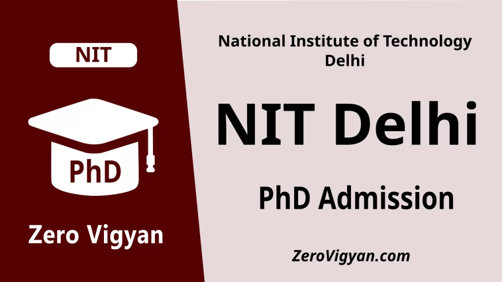 NIT Delhi PhD Admission