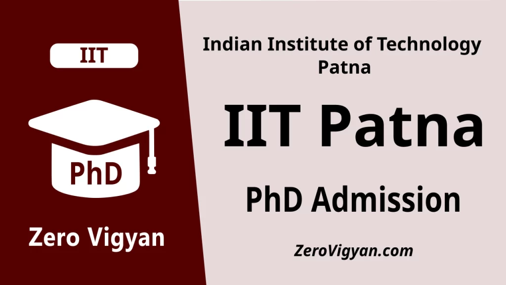 IIT Patna PhD Admission