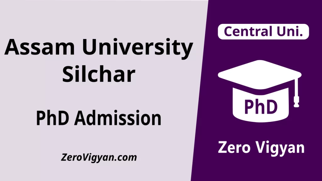 Assam University PhD Admission