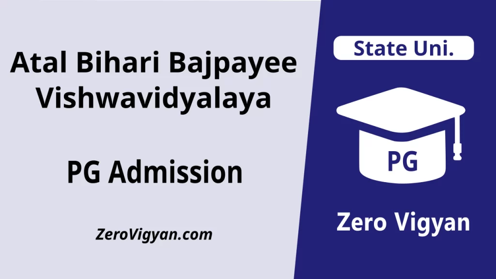 Atal Bihari Bajpayee Vishwavidyalaya PG Admission