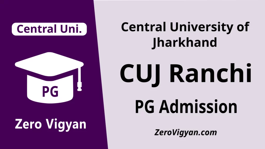 Central University of Jharkhand PG Admission