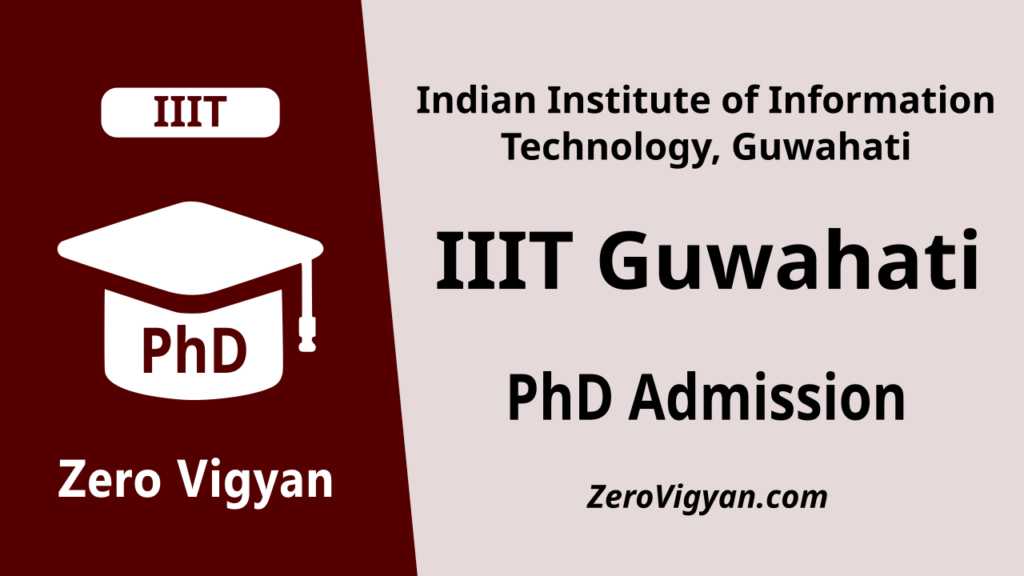 IIIT Guwahati PhD Admission