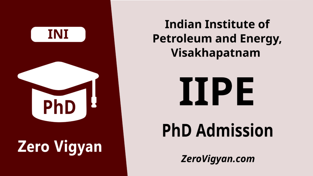 IIPE Visakhapatnam PhD Admission
