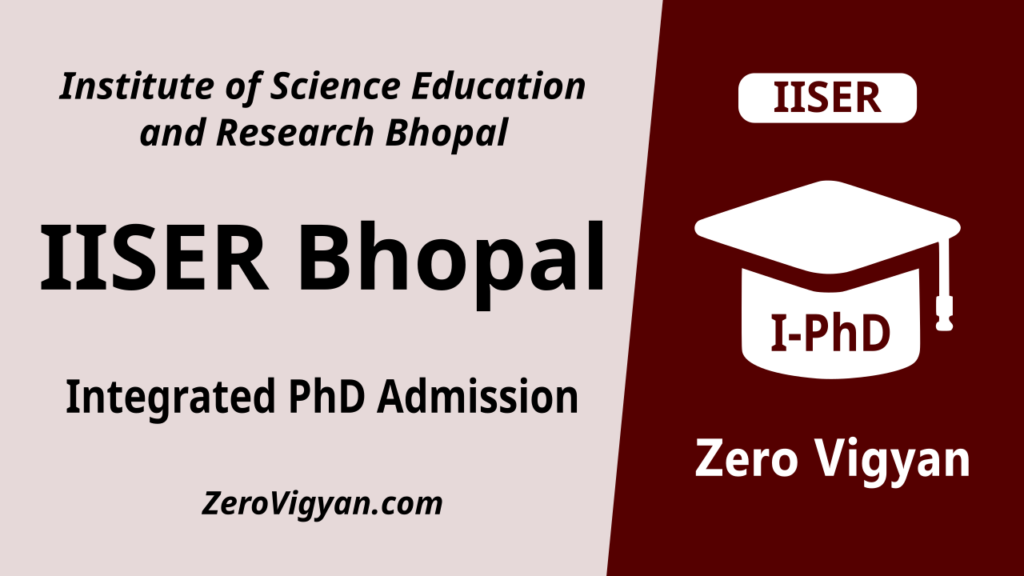 IISER Bhopal Integrated PhD Admission