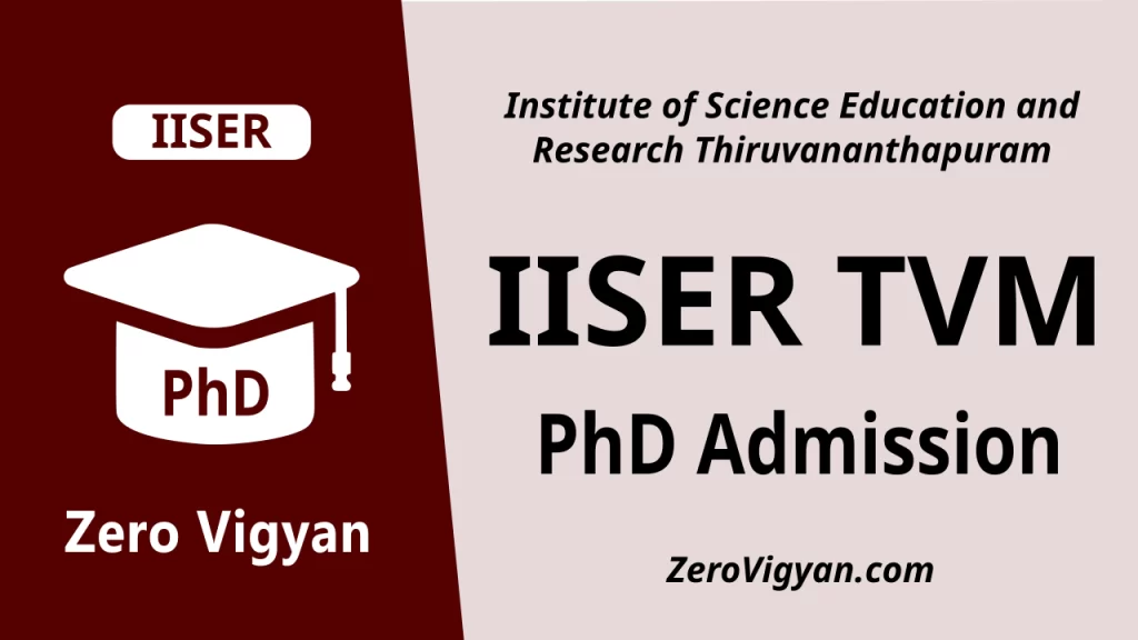 IISER Thiruvananthapuram PhD Admission