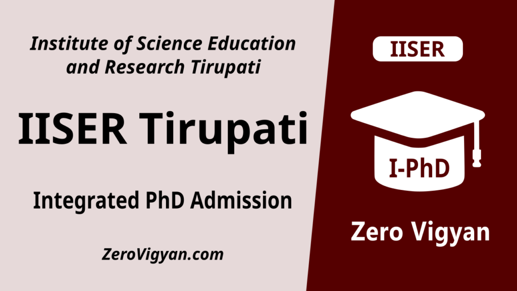 IISER Tirupati Integrated PhD Admission