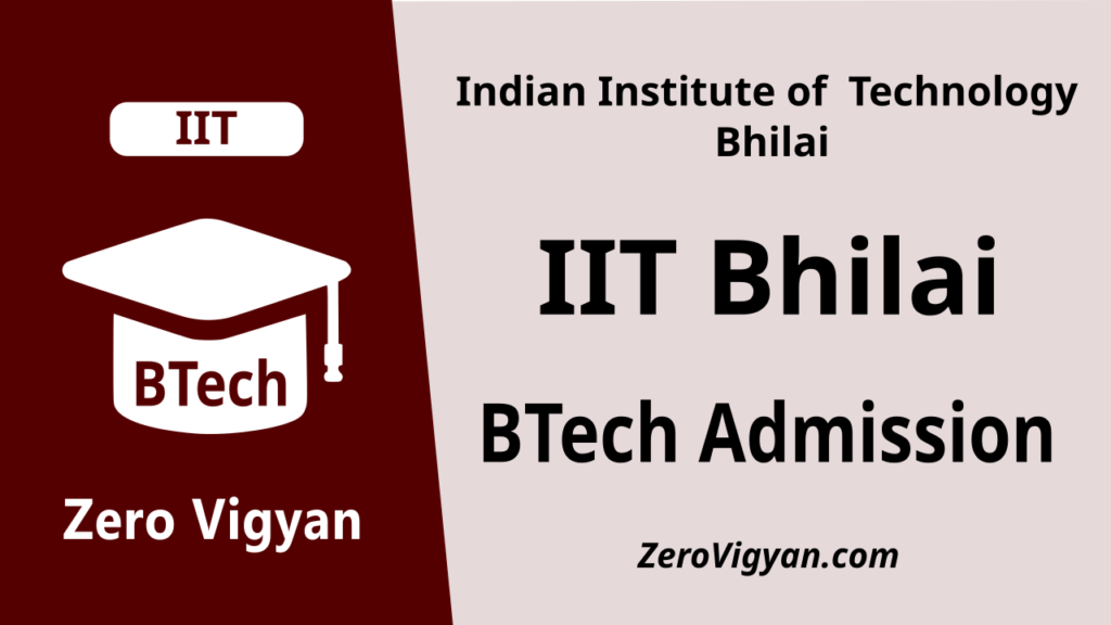 IIT Bhilai BTech Admission