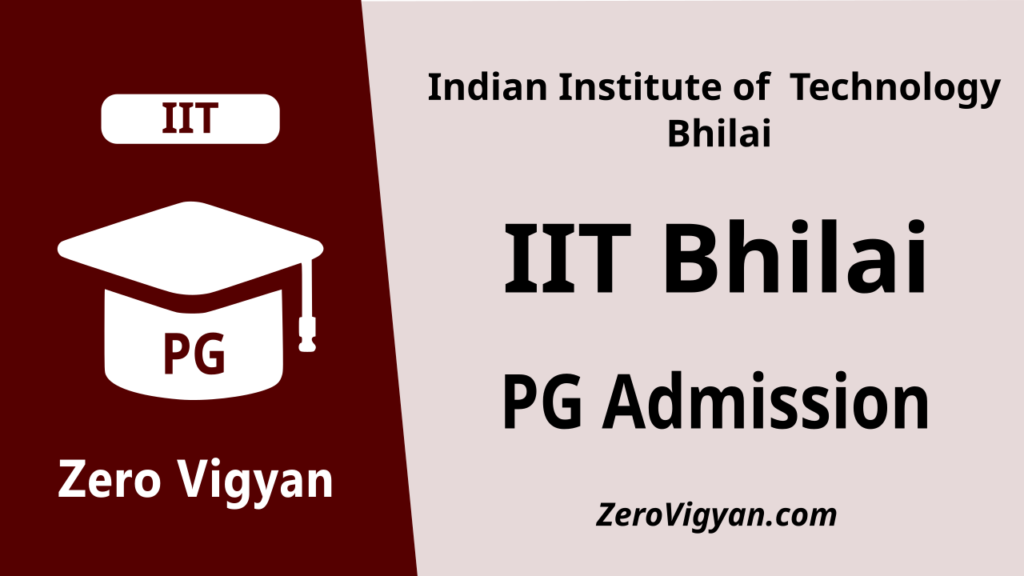 IIT Bhilai PG Admission