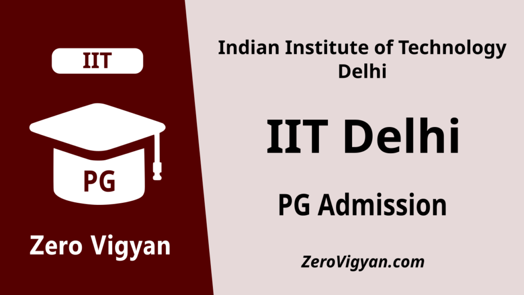 IIT Delhi PG Admission