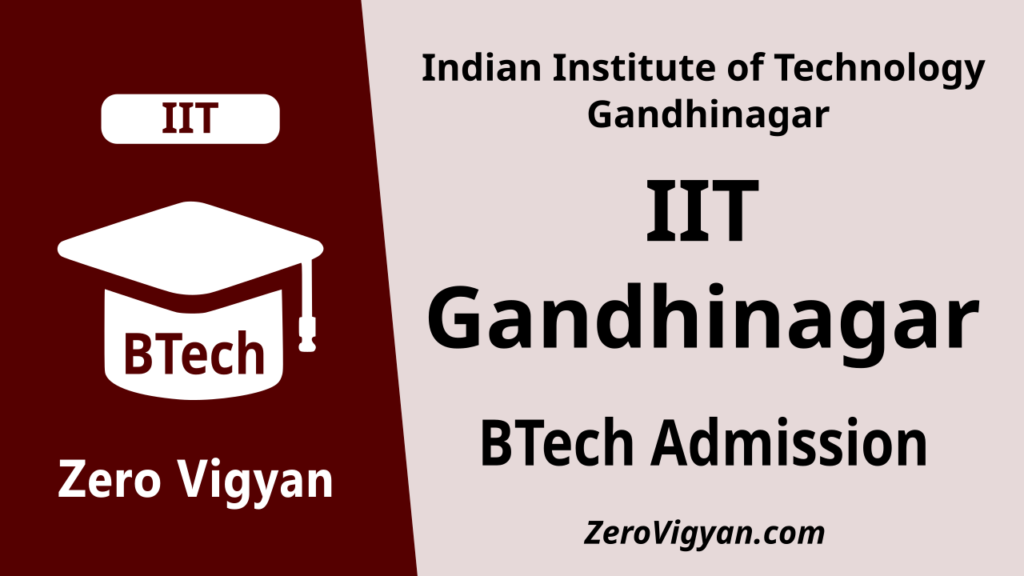 IIT Gandhinagar BTech Admission