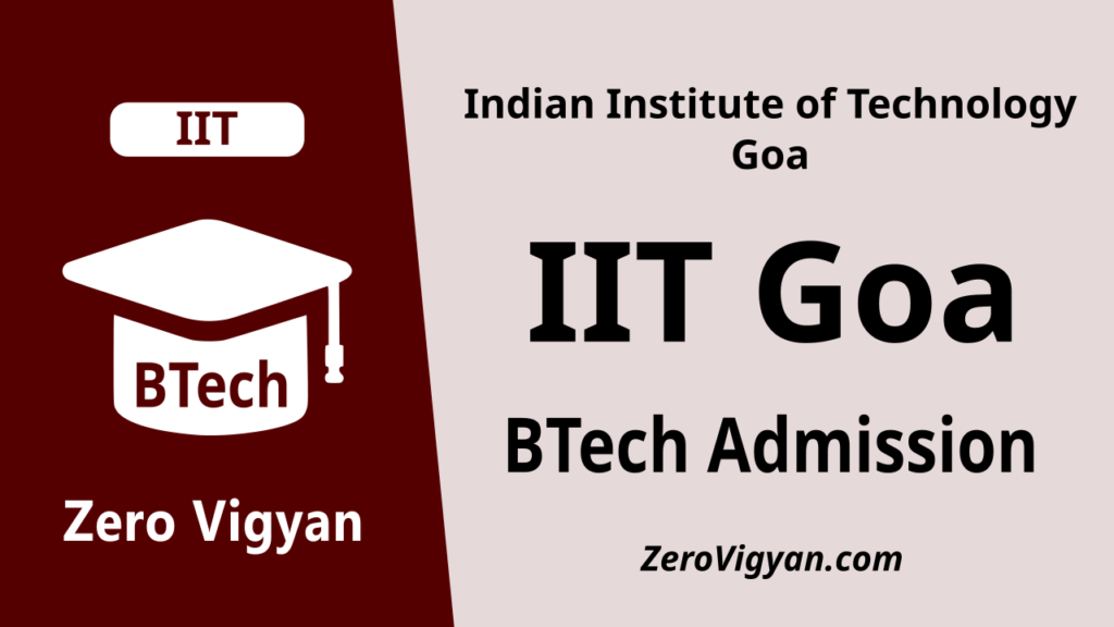 IIT Goa BTech Admission