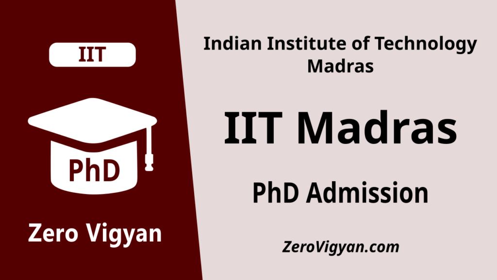 IIT Madras PhD Admission