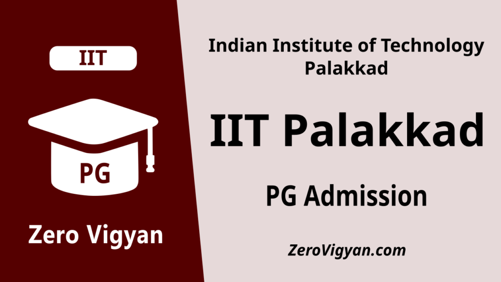 IIT Palakkad PG Admission