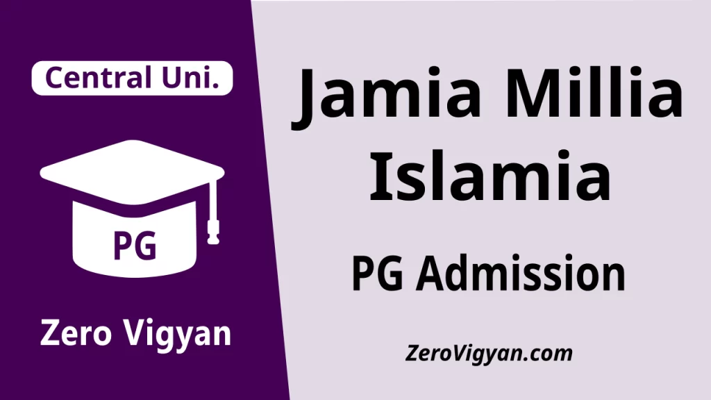 Jamia Millia Islamia PG Admission