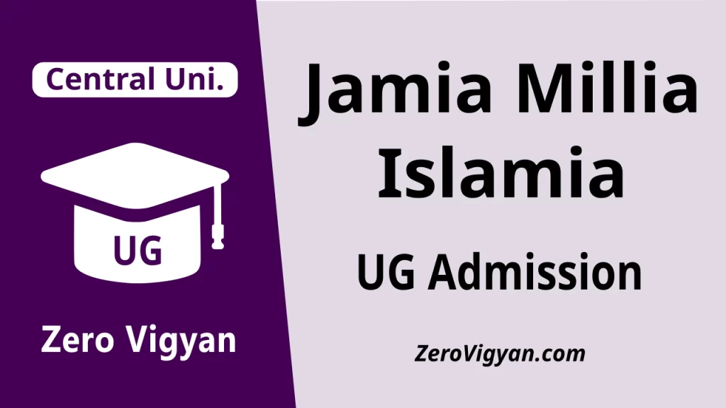 Jamia Millia Islamia UG Admission