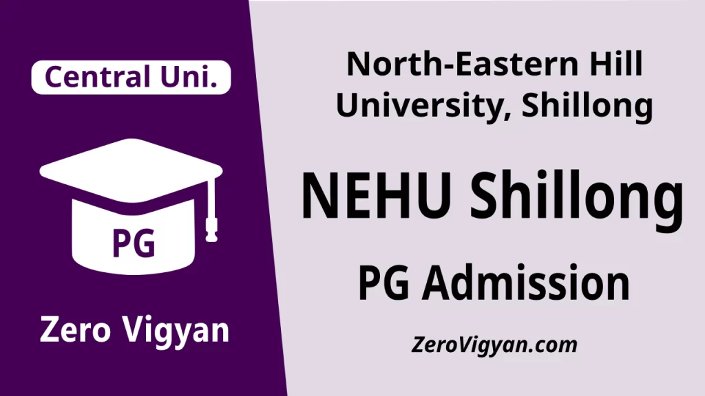 NEHU Shillong PG Admission