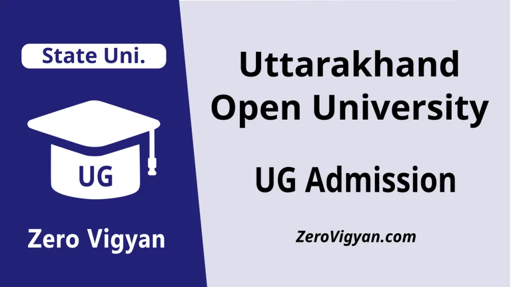 Uttarakhand Open University UG Admission